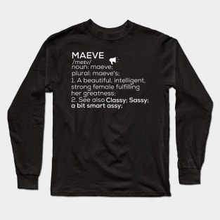 Maeve Name Maeve Definition Maeve Female Name Maeve Meaning Long Sleeve T-Shirt